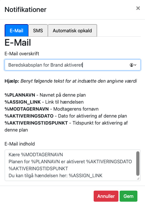 E-mail og SMS opsætning er ens, bortset fra overskrift på e-mails.